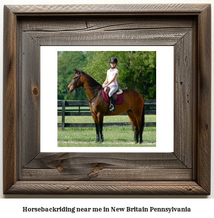 horseback riding near me in New Britain, Pennsylvania